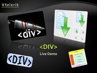 <DIV> Live Demo 