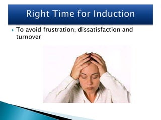  To avoid frustration, dissatisfaction and
turnover
 