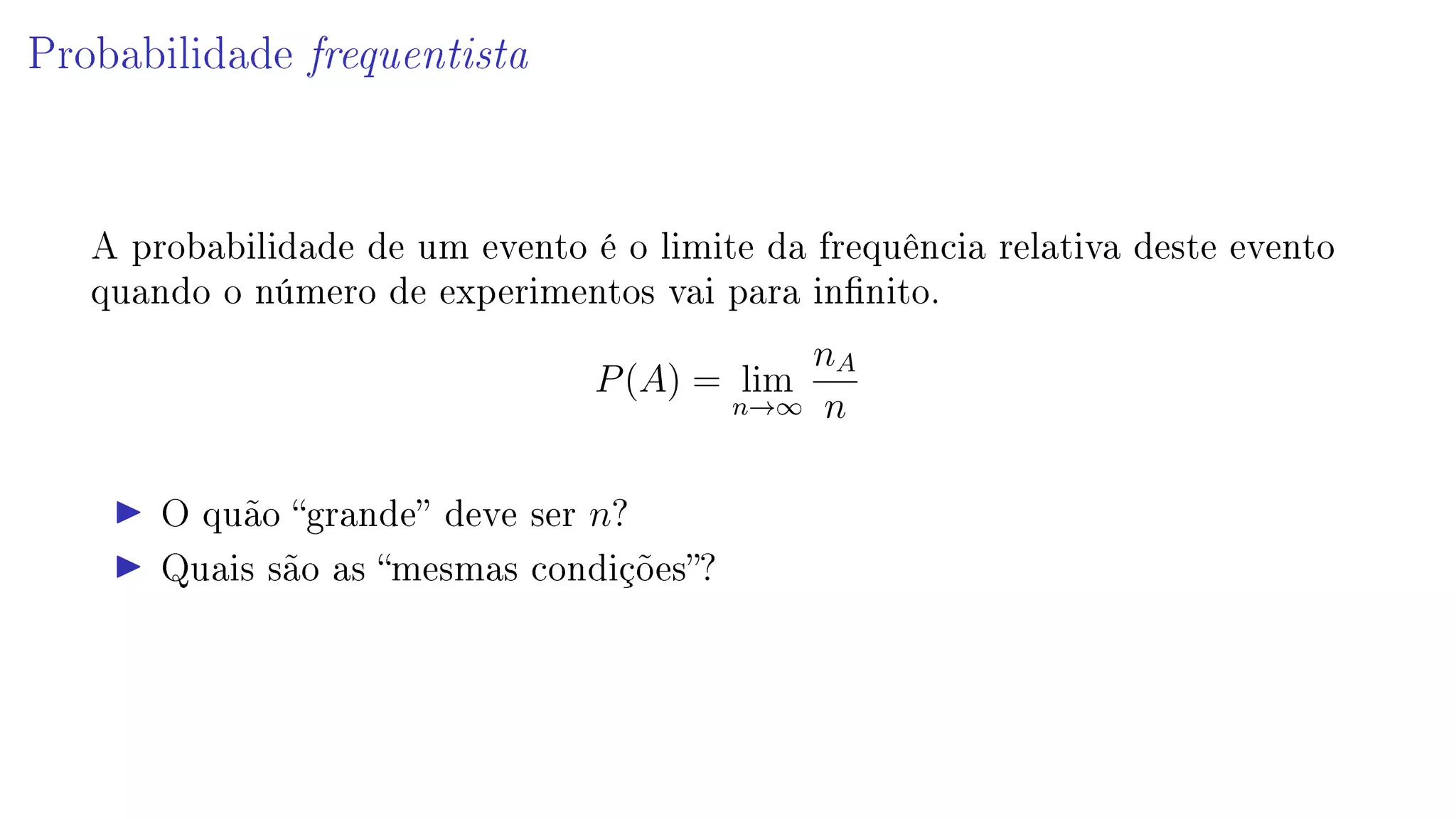 Probabilidade Introdução à probabilidade - Probabilidade frequentista | PPT