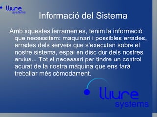 Ferramentes gráfiques:logs Per a veure els avisos del sistema d'una forma gràfica I més amigable, tenim l'eina KsystemLog que podem instal·lar de la següent forma:  