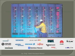 by: Engr. Abdul Razzaque Memon

 