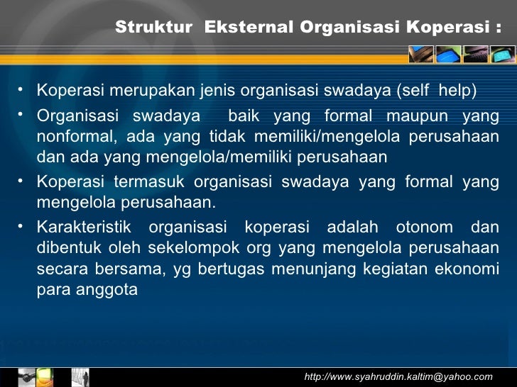 2 karakteristik organisasi  koperasi