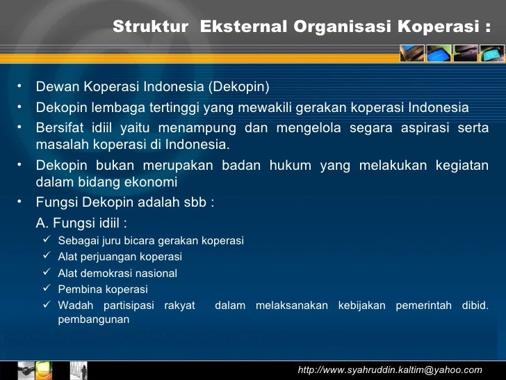 2 karakteristik organisasi  koperasi