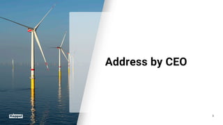 Address by CEO
3
 