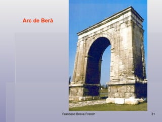 Arc de  Berà 
