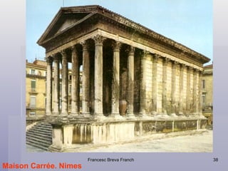 Maison Carrée. Nimes 