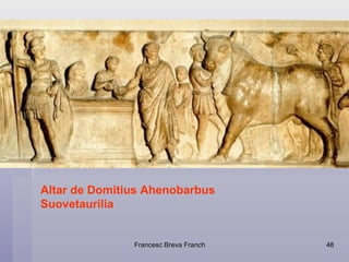 Altar de Domitius Ahenobarbus Suovetaurilia 