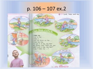 p. 106 – 107 ex.2




    Воронцова Н.С. 2011-2012
 