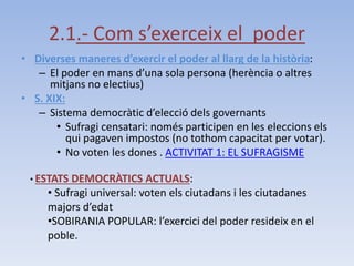 2-L'EXERCICI DEL PODER LA DEMOCRÀCIA-2.pptx
