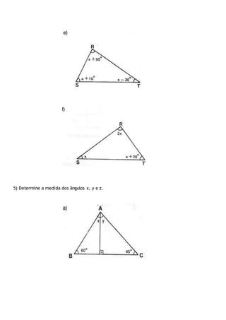 5) Determine a medida dos ângulos x, y e z.
 