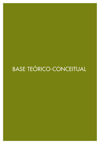 13
BASE TEÓRICO-CONCEITUAL
 
