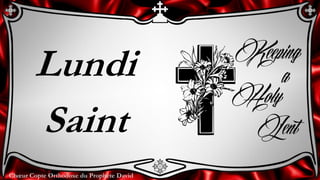 Chœur Copte Orthodoxe du Prophète David
Lundi
Saint
 