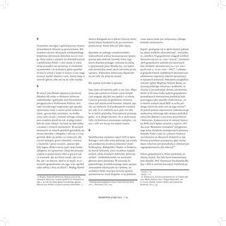 4.
Oczywiście nostalgia i apokaliptyczny wymiar
przywołanych obrazów są przerysowane. Nie
wszędzie tak jest: skrzętność wi...