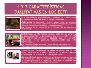 1.3.3 Características cualitativas en los eeff
