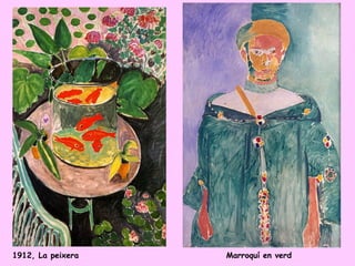 1912, La peixera   Marroquí en verd
 