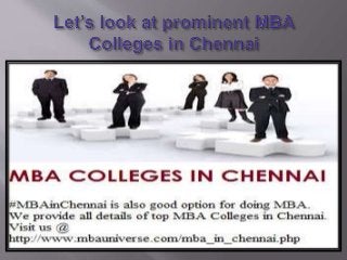 Let’s look at prominent MBA Colleges in Chennai