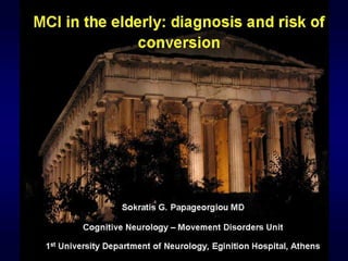 MCI in the elderly