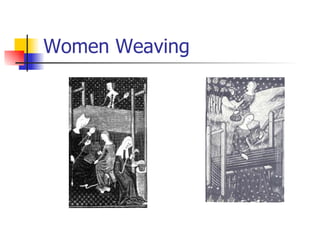 Women Weaving 