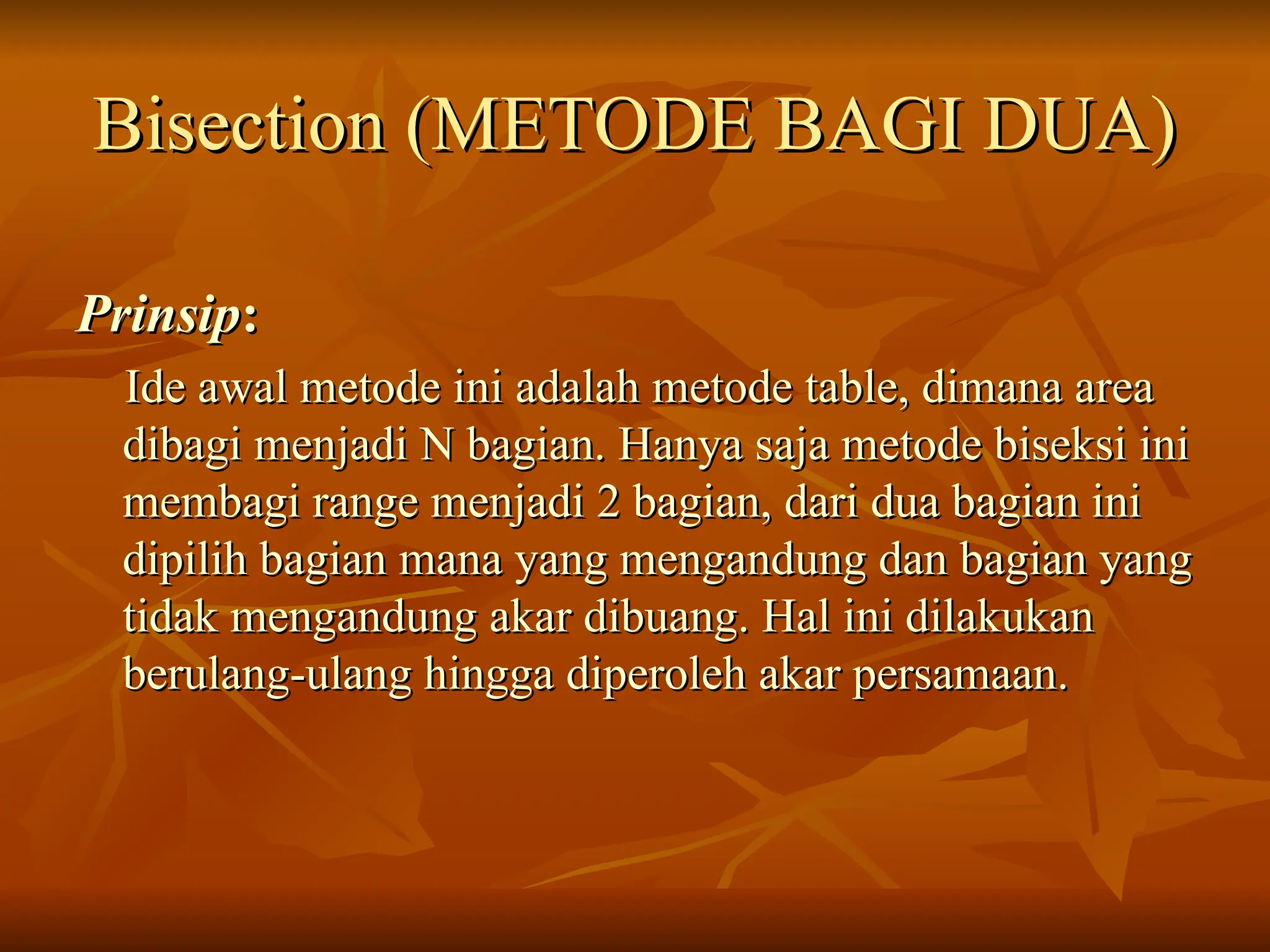 2-metode-bagi-dua(Bisection Method for Student).ppt