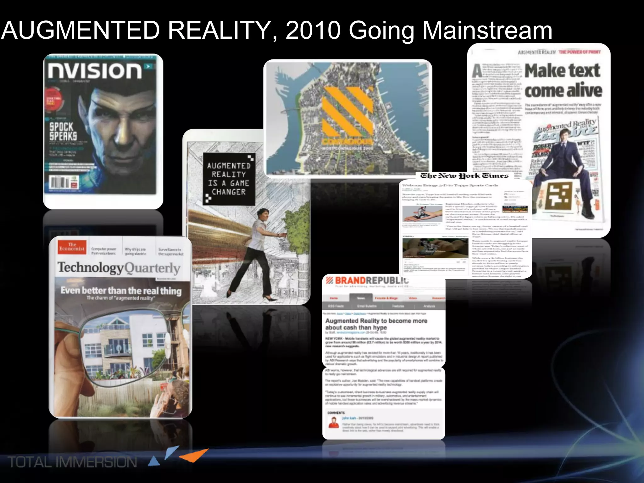 AUGMENTED REALITY, 2010 Going Mainstream 