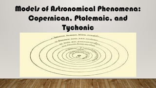 two-model-of-astronomical-phenomenon.pptx