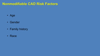 Nonmodifiable Risk Factor 2- nursing care for Myocardial Infarction.pptx