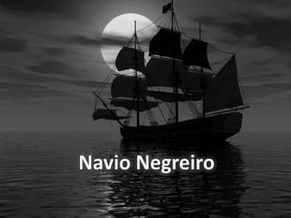 Navio Negreiro  