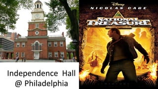 Independence Hall
@ Philadelphia
 