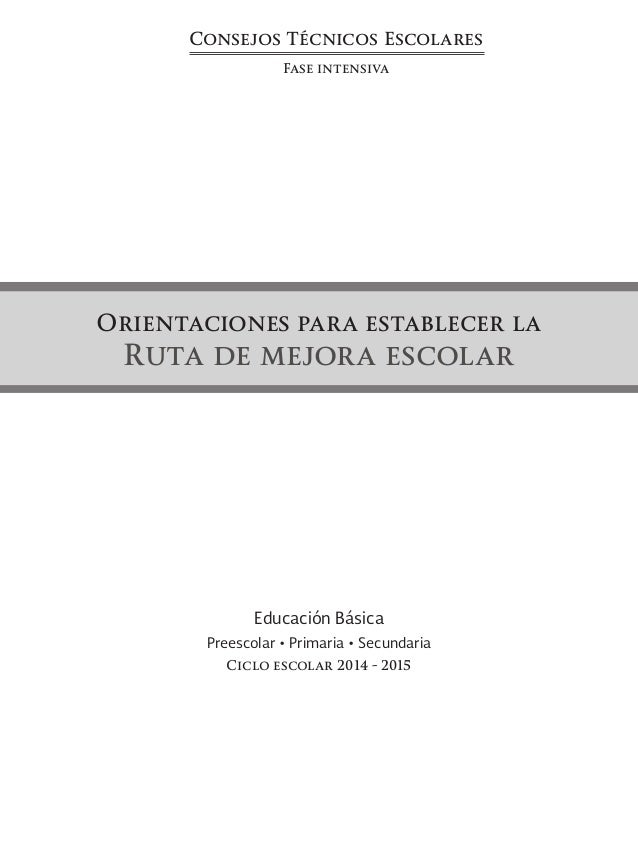 2 ORIENTACIONES para establecer la Ruta de Mejora Escolar
