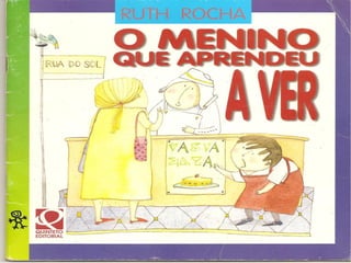 2 o menino que aprendeu a ver