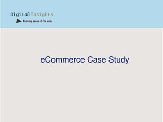 eCommerce Case Study 