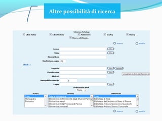 Sebina opac, la tradizione
 