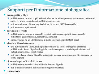 Verifica
1. Cerca il volume di Chiara Scivoletto C'è tempo per punire :
percorsi di probation minorile
2. Puoi trovarlo nella biblioteca di Giurisprudenza di Parma?
3. Come l’hai cercato?
4. Puoi prenderlo in prestito?
5. Ci sono altri libri della stessa autrice nella biblioteca di
Giurisprudenza?
6. Cerca l’articolo di Melita Cavallo Linee guida sulla mediazione
penale, "Mediares" 2007, 10, pp. 279-295
7. Puoi trovarlo nella biblioteca di Giurisprudenza di Parma?
8. Come l’hai cercato?
9. Puoi prenderlo in prestito?
 