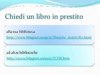 Chiedi un libro in prestito
 