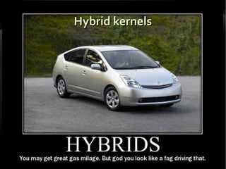 Hybrid kernels
 