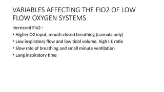 Low Flow Fio2 Oxygen Therapy-Principles and use of Oxygen in Anaesthetic practise .pptx