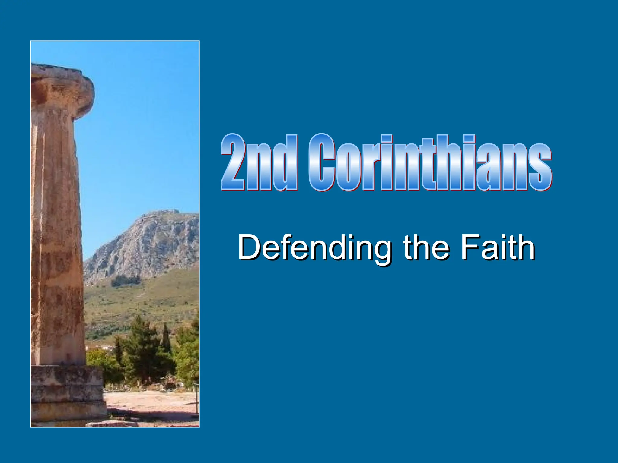 Defending the Faith
Defending the Faith
 