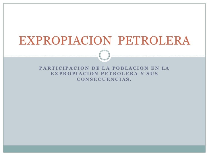 Expropiacion Petrolera