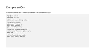 Estructuras de Datos: Pilas (Stacks) y sus Aplicaciones Prácticas | PPTX