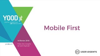 Mobile First
 