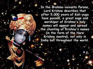 A. C. Bhaktivedanta Swami Prabhupada quote: This chanting of the Hare  Krishna mantra is enacted from