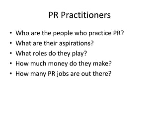 Practitioners of Public Relations | PPTX