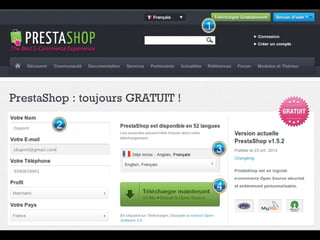Installation - Etape 1 & 2
                     Initiation à Prestashop :: Installation




•   Revenez sur l'installation...
