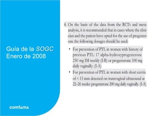 Guía de la SOGC
Enero de 2008
 
