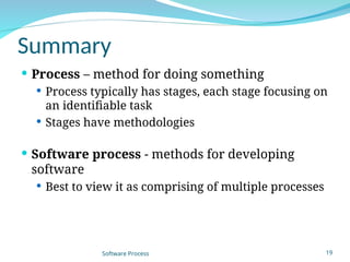 Process Models Describe various software process models. Identify ...