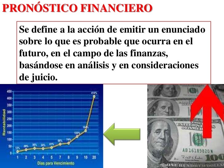 PRONÓSTICOS FINANCIEROS