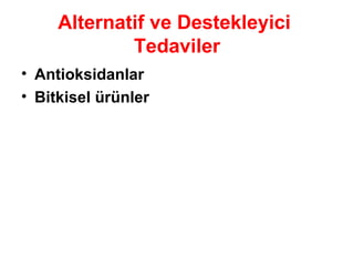 Alternatif ve Destekleyici  Tedaviler Antioksidanlar Bitkisel ürünler 