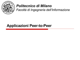 Applicazioni Peer-to-Peer 