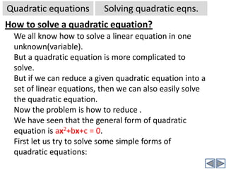 2x2-50=0		(There are 2 terms on LHS)