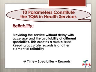 Reliability: 
Providing the service without delay with accuracy and the availability of different specialties. This create...